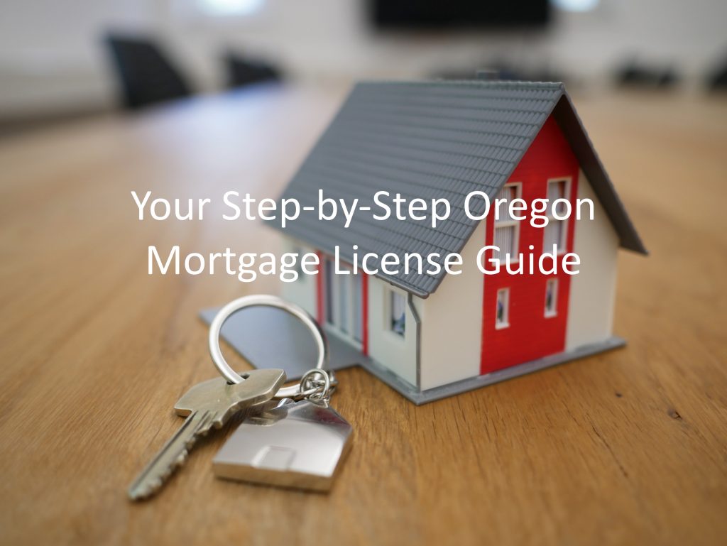 oregon mortgage broker license