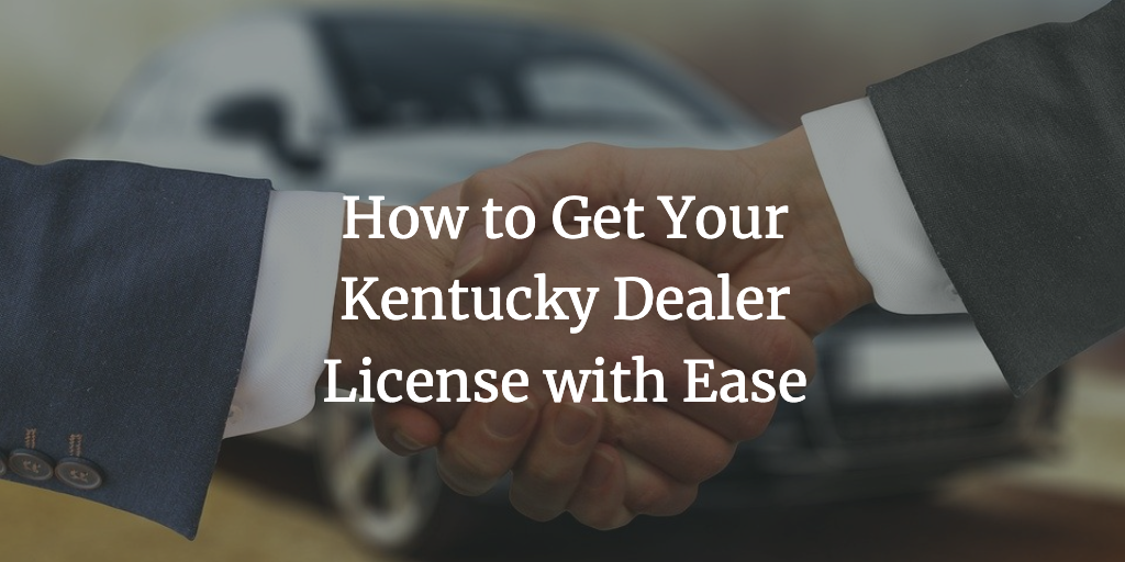kentucky dealer license