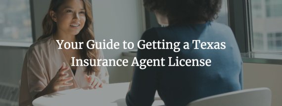 texas insurance agent license