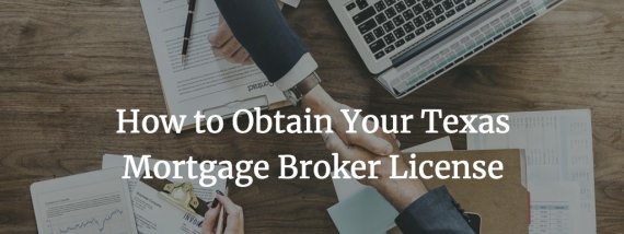 texas mortgage broker license
